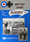 Battle Over Sussex 1940 by BURGESS, Pat & SAUNDERS, Andy